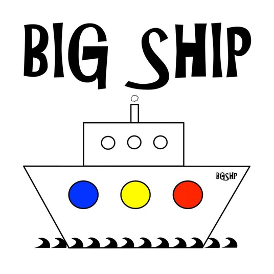 Big Ship